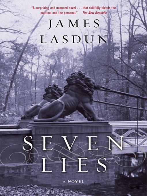 Title details for Seven Lies by James Lasdun - Wait list
